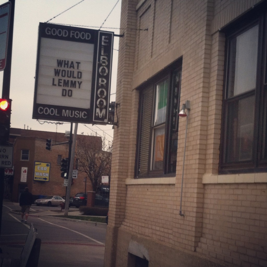 The Elbo Room in Chicago: WWLD?